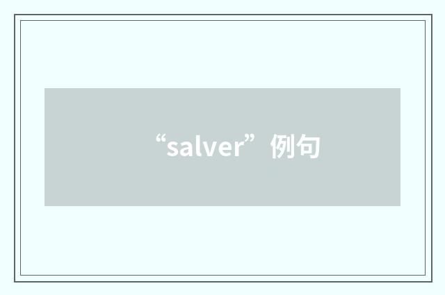 “salver”例句