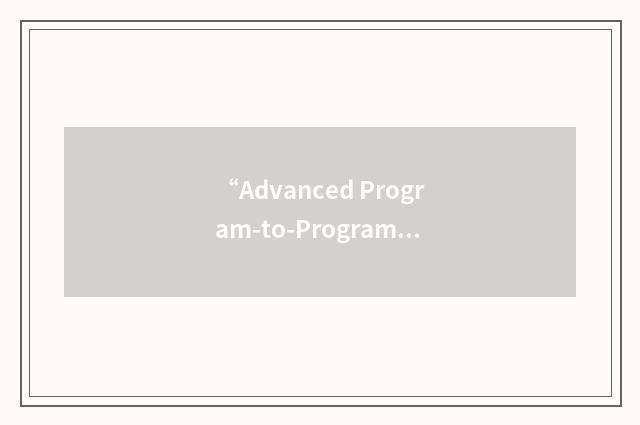 “Advanced Program-to-Program Internetworking”缩略