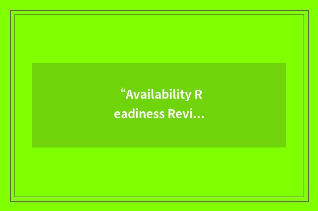 “Availability Readiness Review”缩略