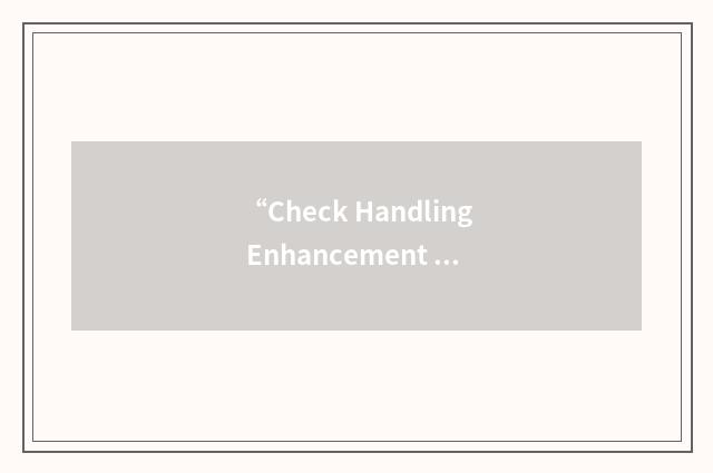 “Check Handling Enhancement & Expert System”缩略