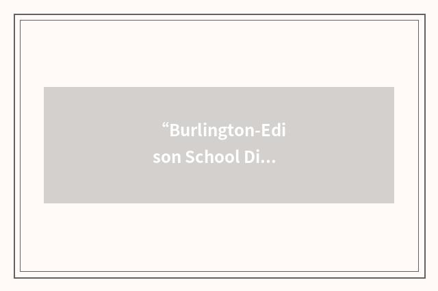 “Burlington-Edison School District”缩略