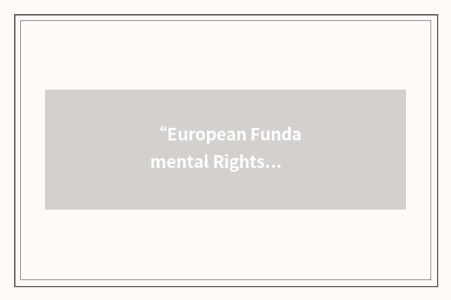 “European Fundamental Rights Agency”缩略