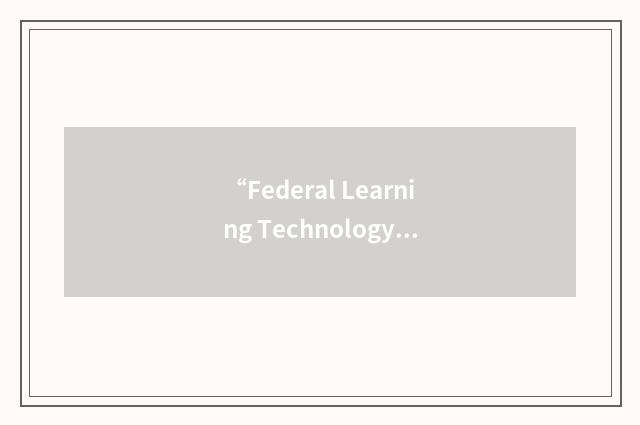 “Federal Learning Technology Resource Center”缩略