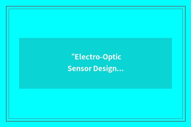 “Electro-Optic Sensor Design”缩略