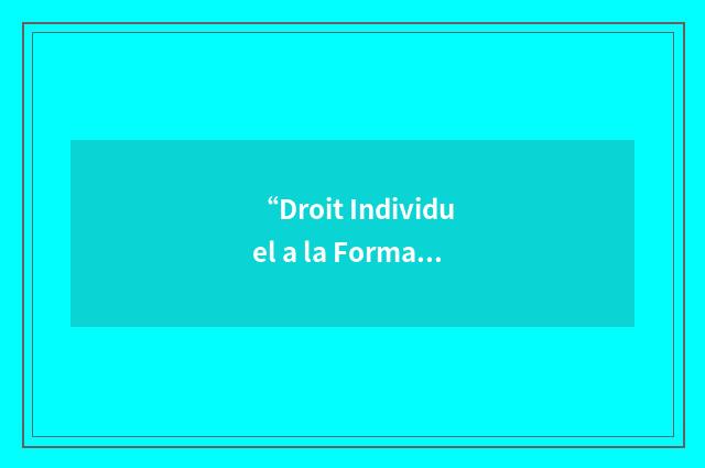 “Droit Individuel a la Formation Professionnelle”缩略