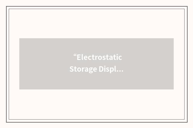 “Electrostatic Storage Display Tube”缩略