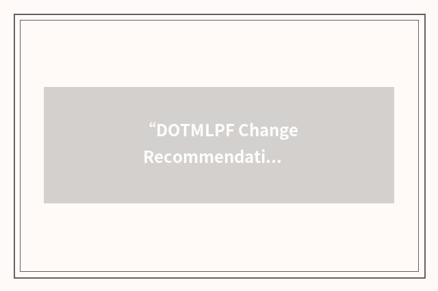 “DOTMLPF Change Recommendation”缩略