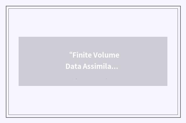 “Finite Volume Data Assimilation System”缩略