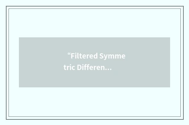 “Filtered Symmetric Differential Phase-Shift Keying”缩略