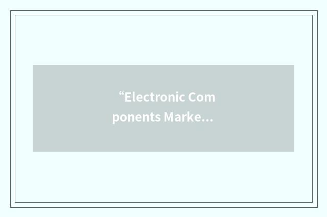 “Electronic Components Marketing Group”缩略