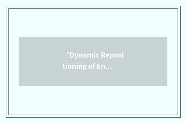 “Dynamic Repositioning of Enhanced Audio and Music”缩略