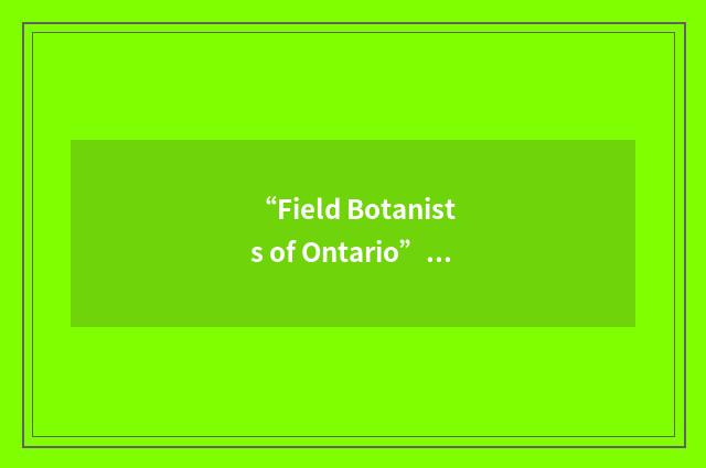 “Field Botanists of Ontario”缩略