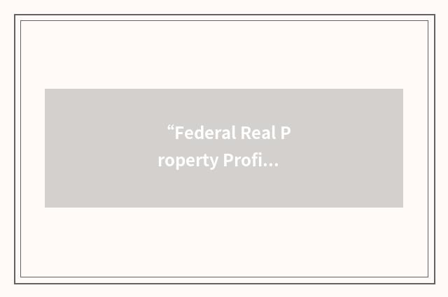 “Federal Real Property Profile”缩略