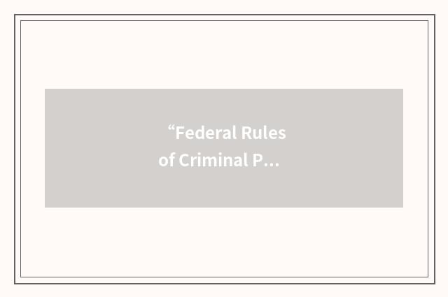 “Federal Rules of Criminal Procedure”缩略