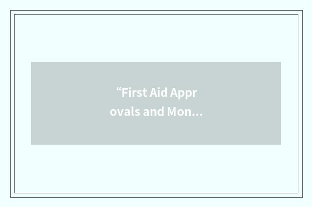 “First Aid Approvals and Monitoring Section”缩略
