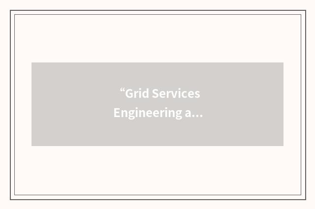 “Grid Services Engineering and Management”缩略