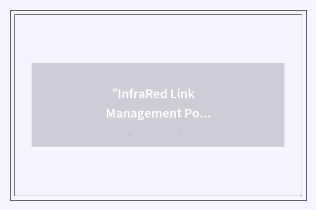 “InfraRed Link Management Point to point”缩略