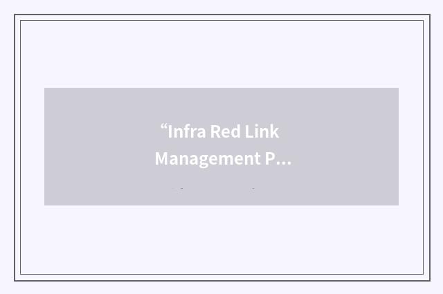 “Infra Red Link Management Protocol”缩略