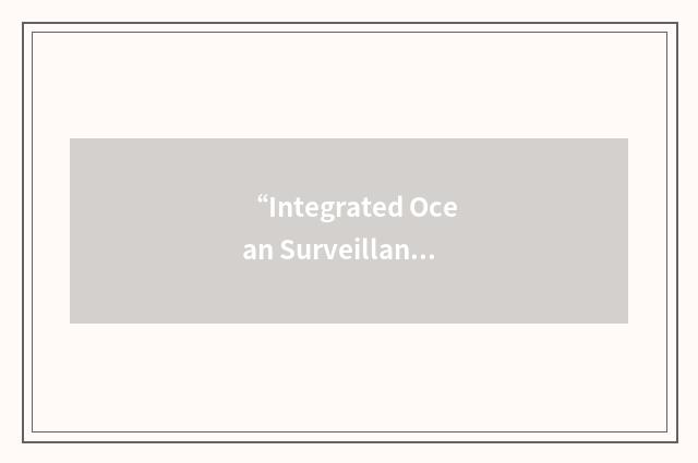 “Integrated Ocean Surveillance Targeting”缩略