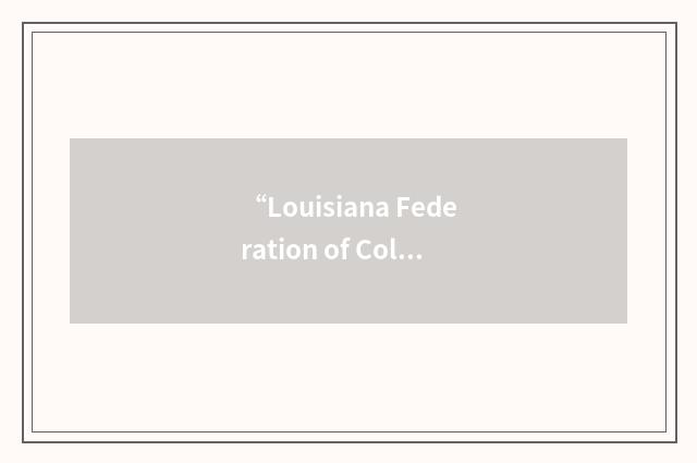 “Louisiana Federation of College Republicans”缩略