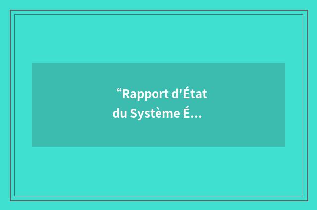 “Rapport d'État du Système Éducatif National”缩略