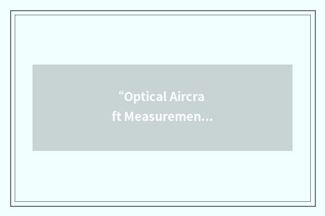 “Optical Aircraft Measurements Program”缩略