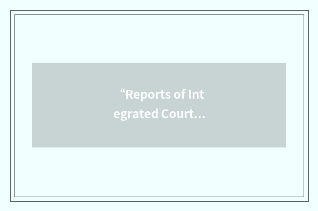 “Reports of Integrated Courts of Ontario”缩略