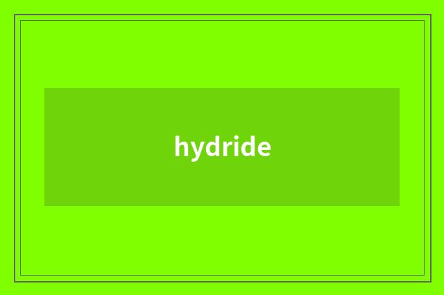 hydride