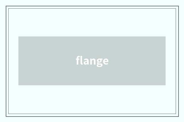 flange