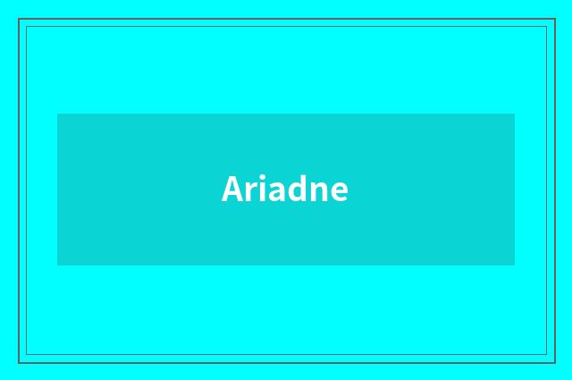 Ariadne