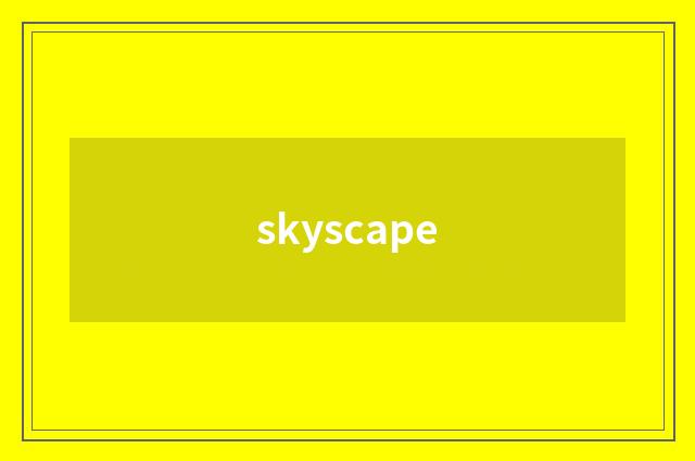 skyscape