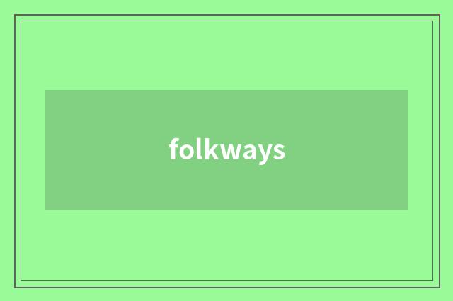 folkways