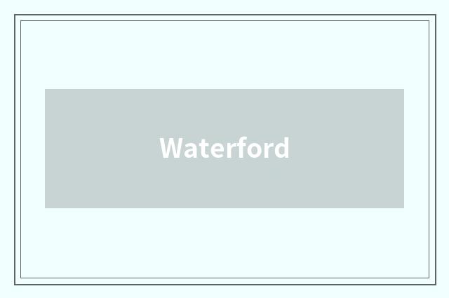 Waterford