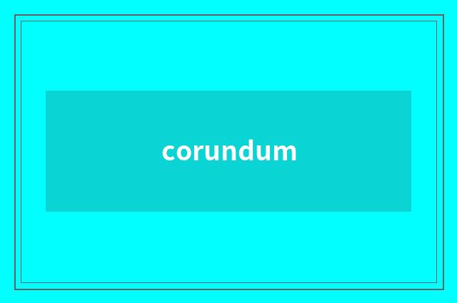 corundum