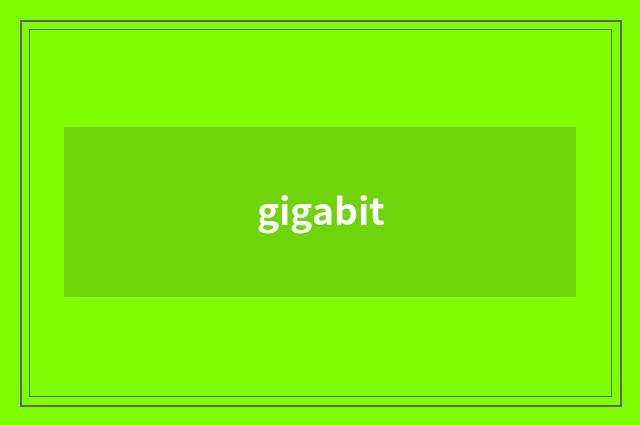 gigabit