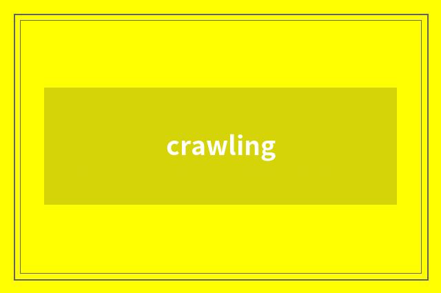 crawling