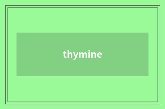 thymine