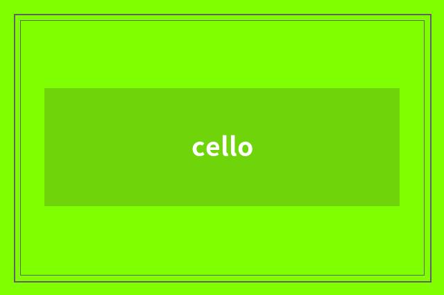 cello