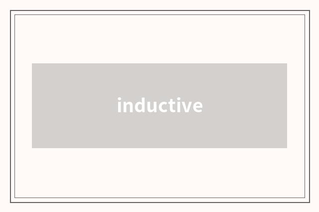 inductive