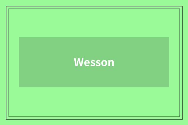 Wesson