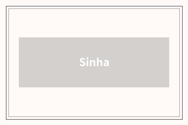Sinha