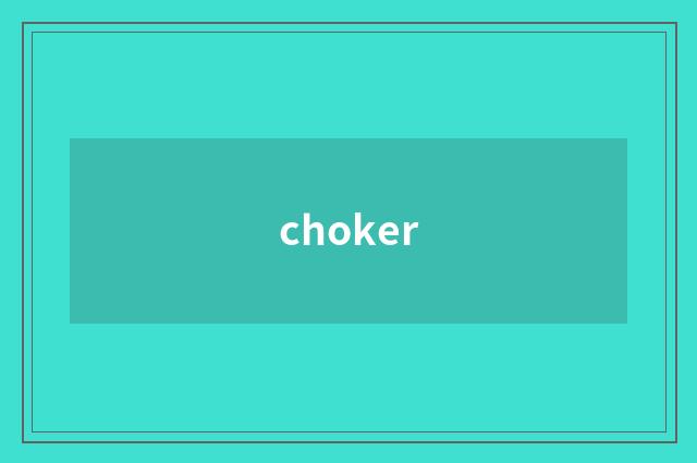 choker
