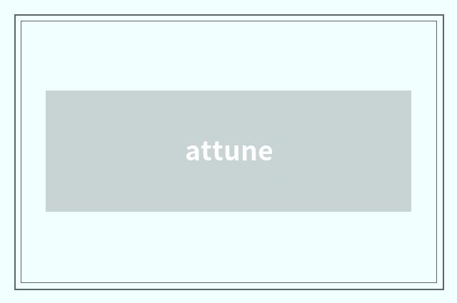 attune