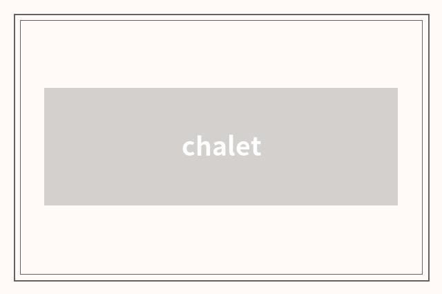 chalet
