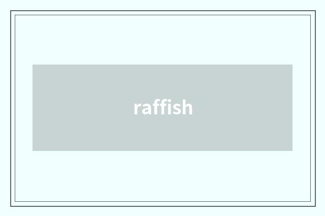 raffish
