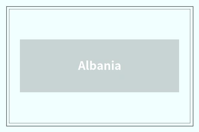 Albania