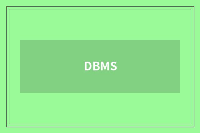 DBMS