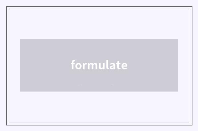 formulate