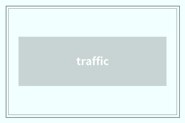 traffic