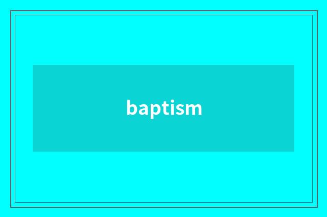 baptism